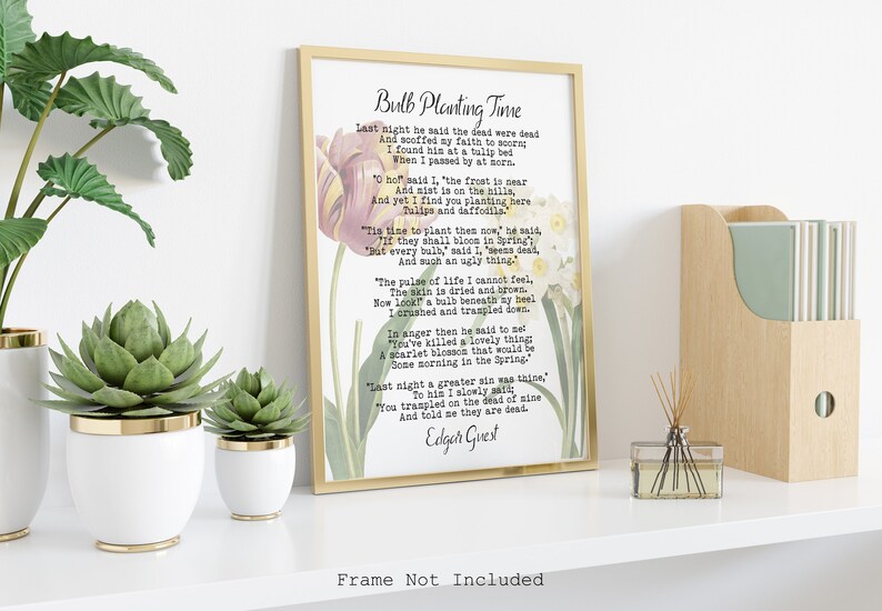 Gardening Gift Art Print Home office Decor poetry wall art UNFRAMED Edgar Guest Poem Bulb Planting Time Poem