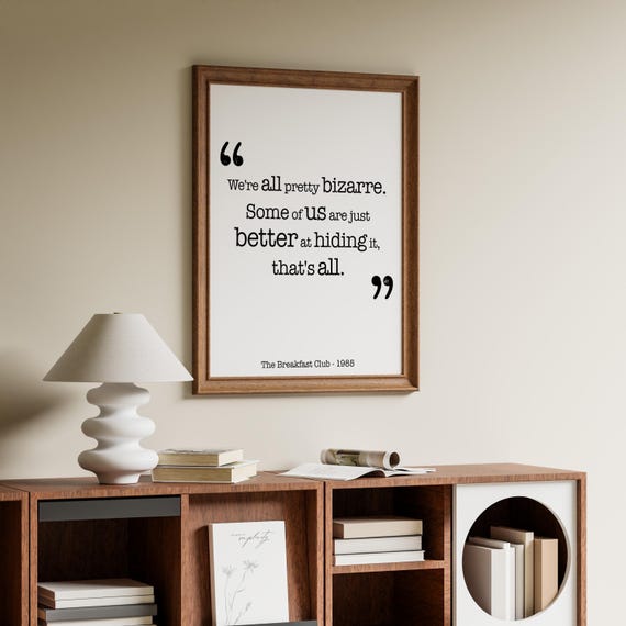 Breakfast Club Quote Print