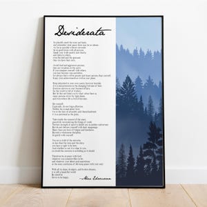Desiderata Gedicht Druck - Inspirierende Wandkunst, Zitat Poster, Max Ehrmann Poetry, motivierende Wohnkultur, Waldästhetik