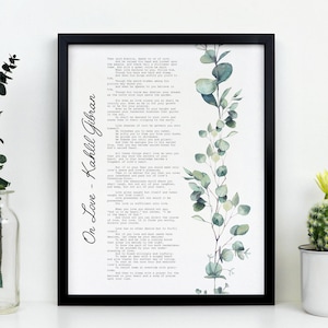 On Love Kahlil Gibran Poem Art Print Home office Decor poetry wall art Framed & Unframed Options