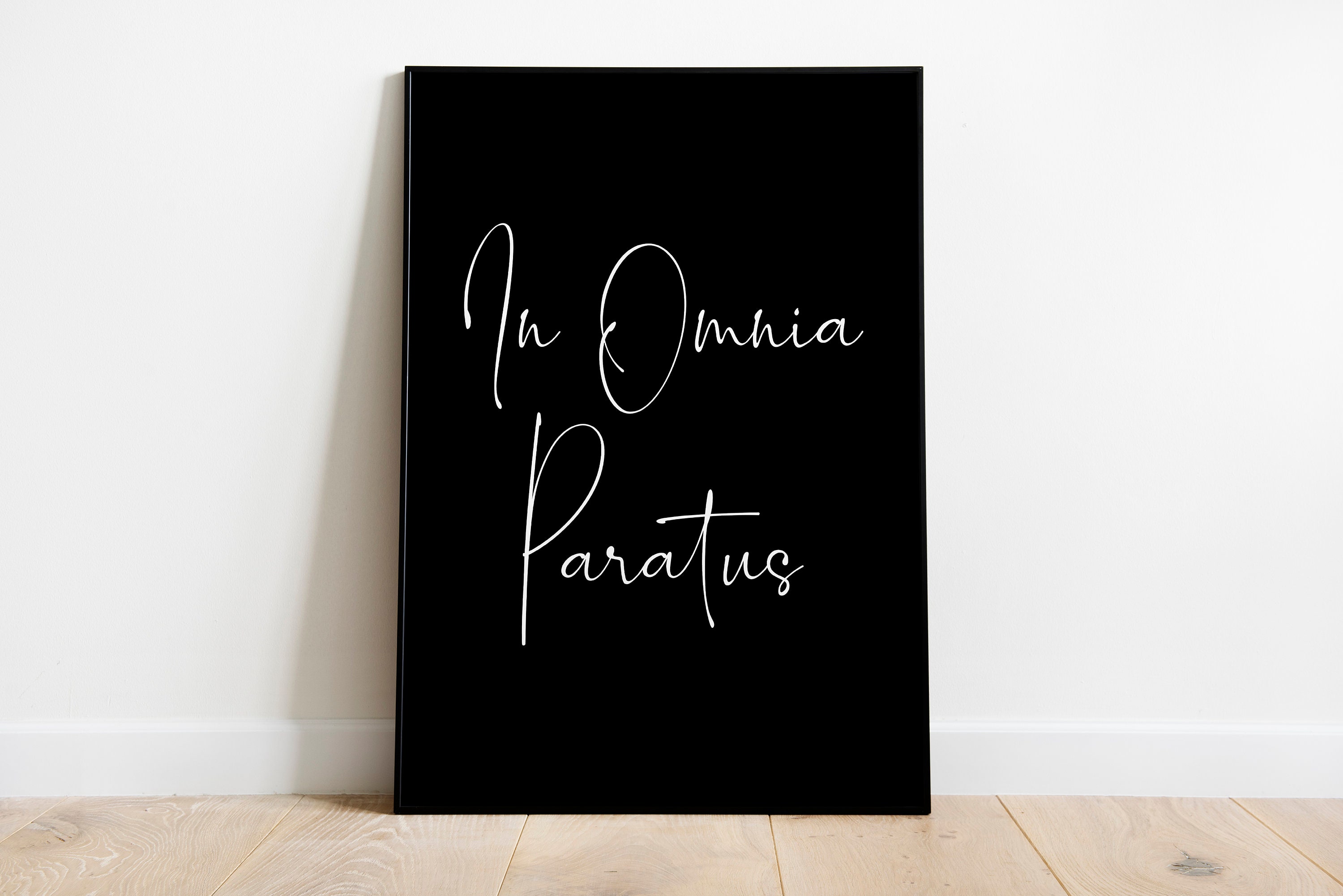 In Omnia Paratus Print Latin Phrase Print Poster Print Etsy France