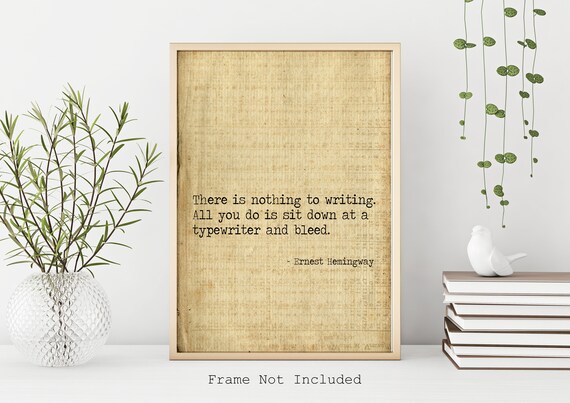 Citation Dernest Hemingway Il Ny A Rien A Ecrire Etsy Canada