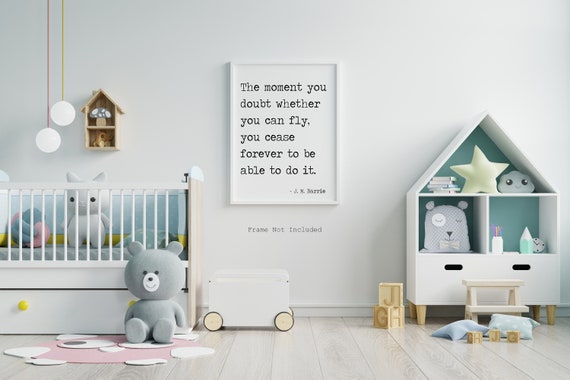 Peter Pan Quote The Moment You Doubt Whether You Can Fly You Etsy Israel Peter Pan Quote The Moment You Doubt Whether You Can Fly You Etsy Israel
