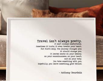 Anthony Bourdain Travel Quote Print: Typewriter Font Wall Art