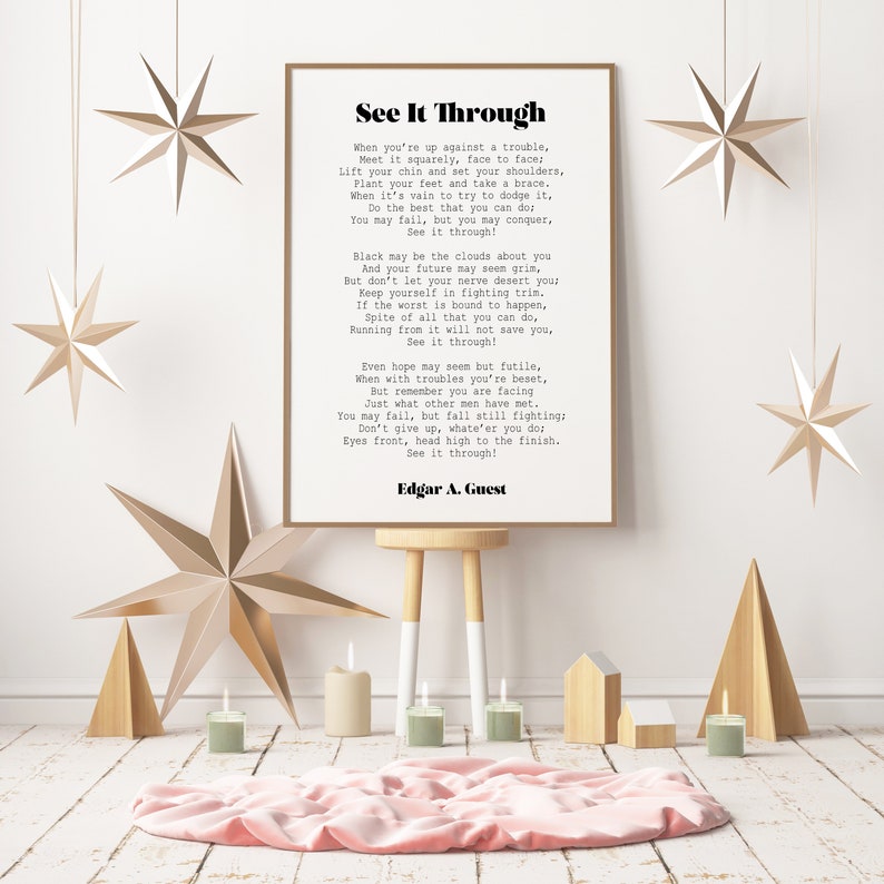 Edgar Guest Poem See It Through Poem Art Print Home Office Etsy Edgar guest poem see it through poem art print home office etsy