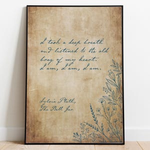 Sylvia Plath Zitat Druck - „Ich bin, ich bin, ich bin“ von The Bell Jar, Gedichtdruck, Bücherregaldekor, Buchzitat Poster gerahmt und ungerahmt