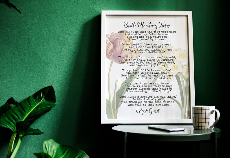 Gardening Gift Art Print Home office Decor poetry wall art UNFRAMED Edgar Guest Poem Bulb Planting Time Poem