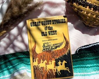 Great Ghost Stories of the Old West