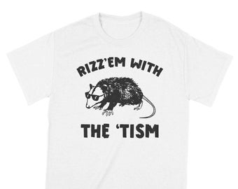 Rizz em with the Tism Neurodivergent Autism Awareness Autism Shirt