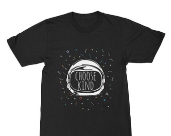May include: Black t-shirt with a white astronaut helmet graphic and the text "Choose Kind" in a space-themed design with colorful stars and other shapes.