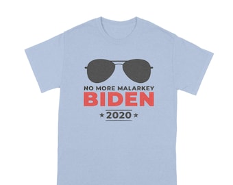 No Malarkey T Shirt Joe Biden 2020 Shirt Biden for President T Shirt