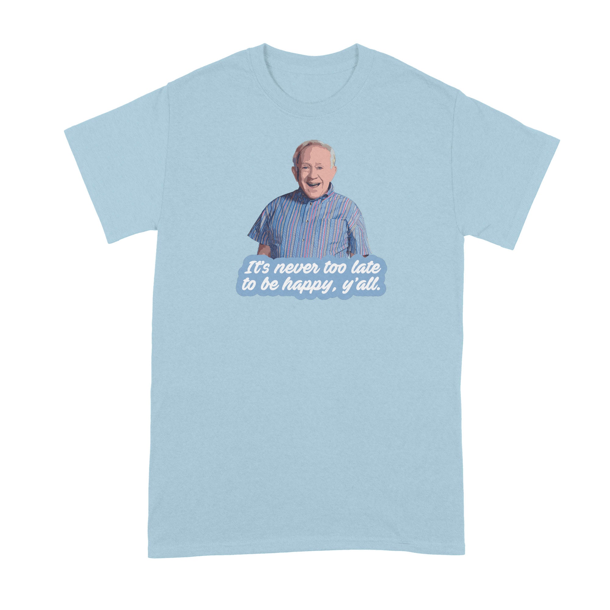 Leslie jordan hot sale t shirts