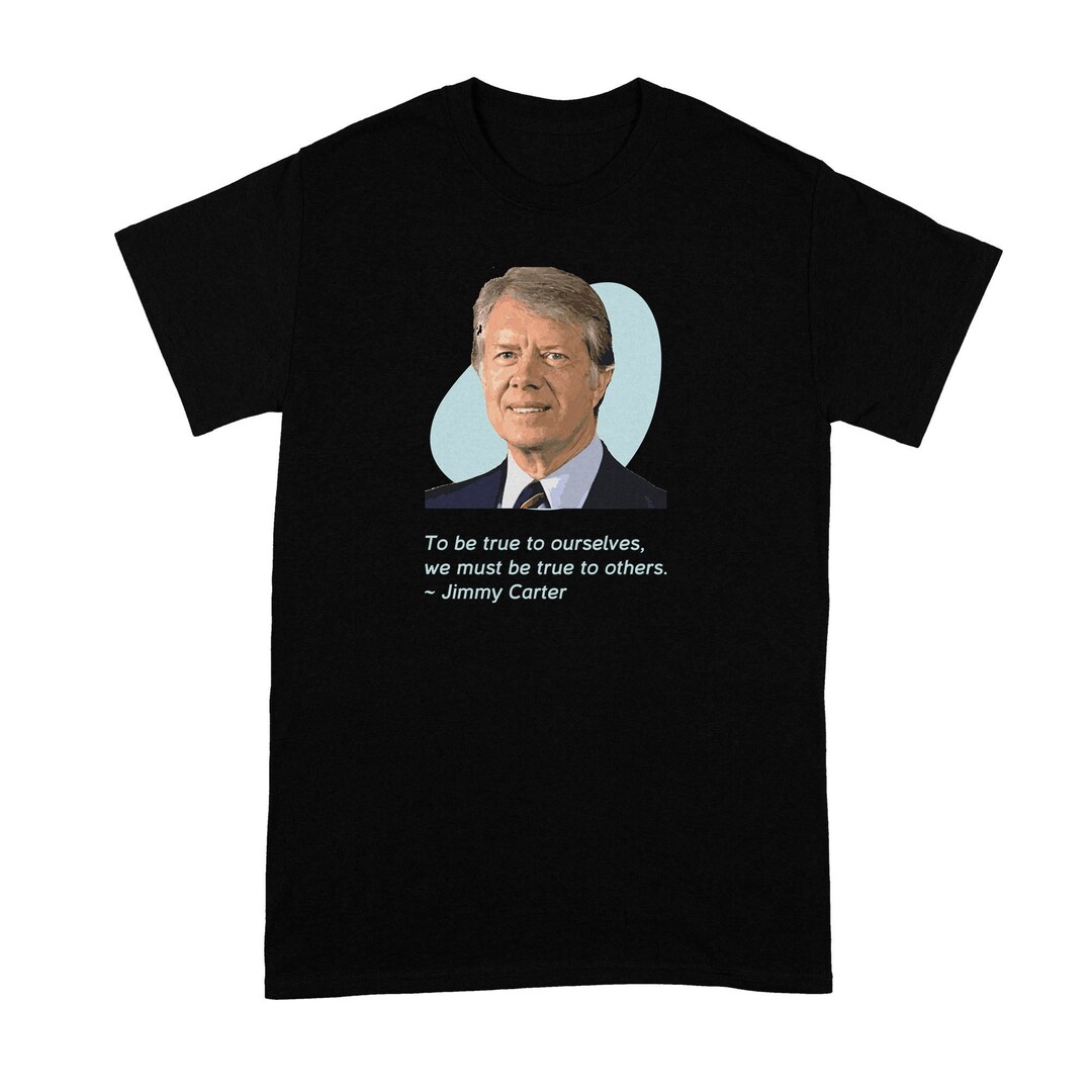 Jimmy Carter Jimmy Carter Shirt President Carter - Etsy
