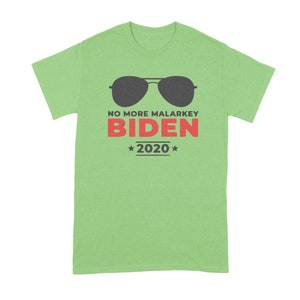 No Malarkey T Shirt Joe Biden 2020 Shirt Biden for President T Shirt image 5