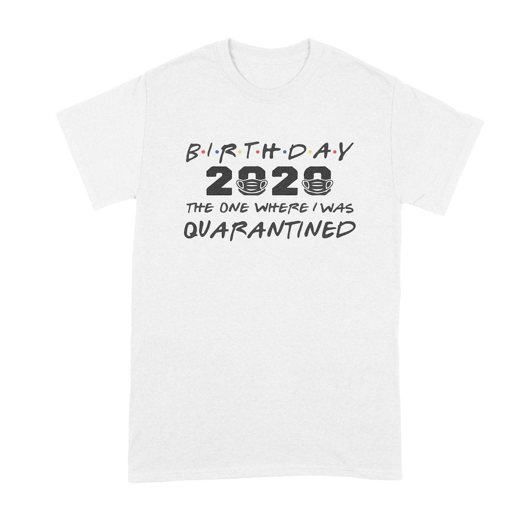 Amici Quarantena Compleanno Camicia In Quarantena Camicia