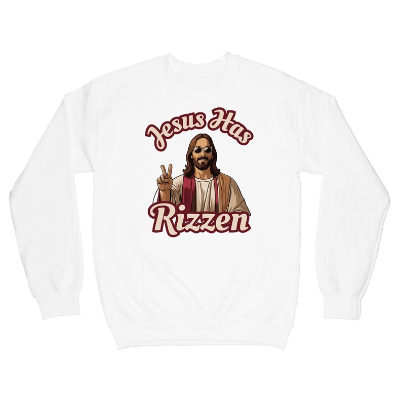 Jesus Has Rizzen Jesus Meme Jesus Sweater Jesus Sweatshirt Jesus Hoodie ...
