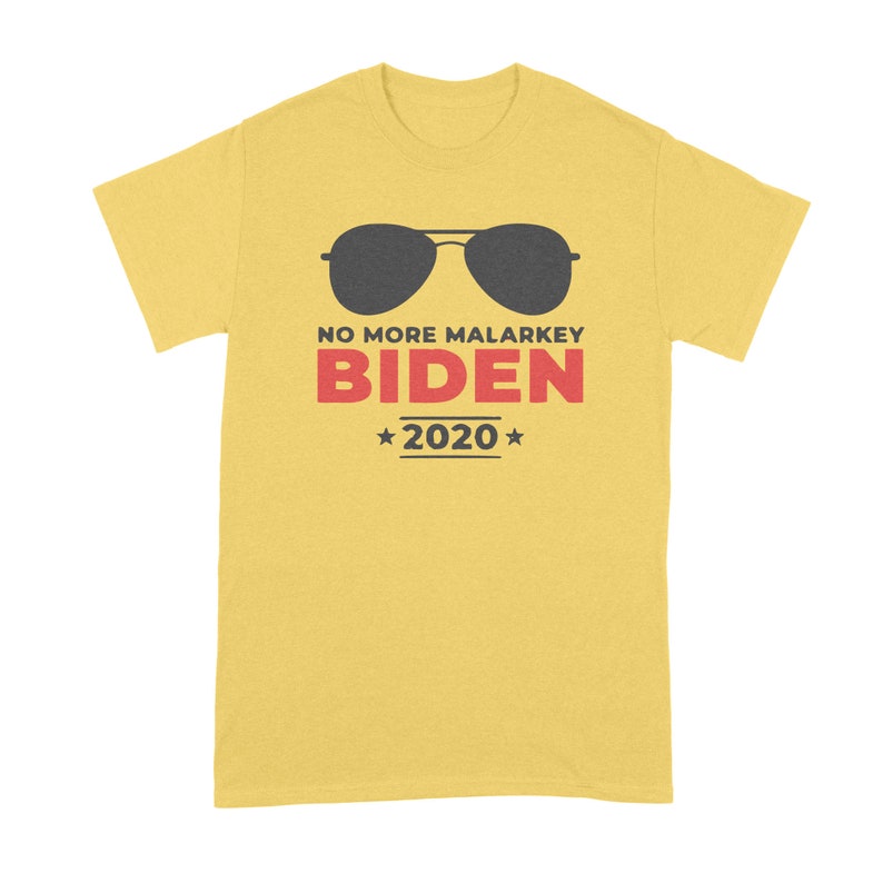No Malarkey T Shirt Joe Biden 2020 Shirt Biden for President T Shirt image 2