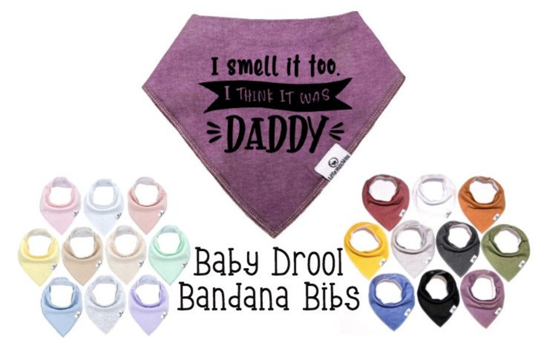 I Smell It Too. I Think It Was Daddy Baby Bibs Super Soft Etsy
