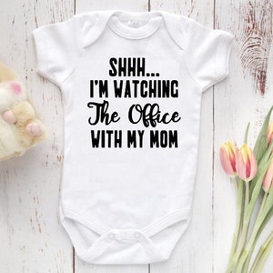 Shhh I'm watching THE OFFICE with my mom, The Office Bodysuit, The Office Baby Gift, The Office Baby Clothing sale sale sale