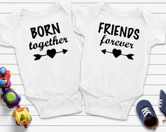 Twins Bodysuits, Born Together Friends Forever Baby Bodysuit or Cute Baby Clothes Baby Shower Gift Baby Boy Baby Girl