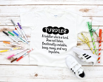 Funny Turdler Toddler Tee, Toddler shirts, funny toddlers clothes, boys and girls shirts