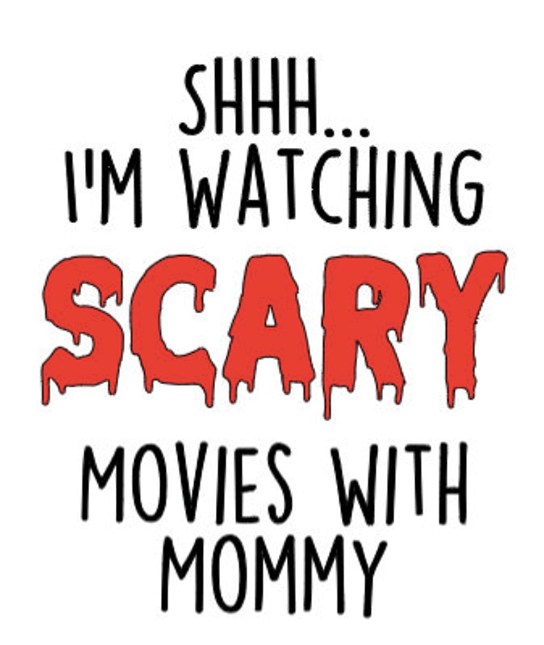 Shhh... I'm Watching Scary Movies with MOMMY, Movies Baby Bodysuit Cute Baby Clothes, Baby Shower Gift, Baby Boy and Girl, Newborn Baby image 2