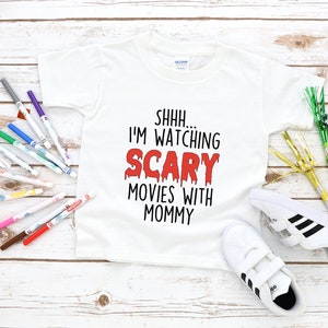 Shh... I&#39;m Watching Scary Movies With Mommy Toddler Tee, Toddler Shirt, Scary Movie Shirt, Toddler graphic Tees