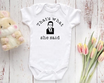 THE OFFICE Bodysuit That's What She Said, The Office Bodysuit, Baby Shower Gift, The Office Baby Clothing, Baby Clothes, Newborn Baby