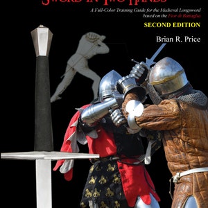 L'épée à deux mains - nouvelle édition en STOCK ! (HEMA, SCA, Harnischfechten, armure, épée longue)