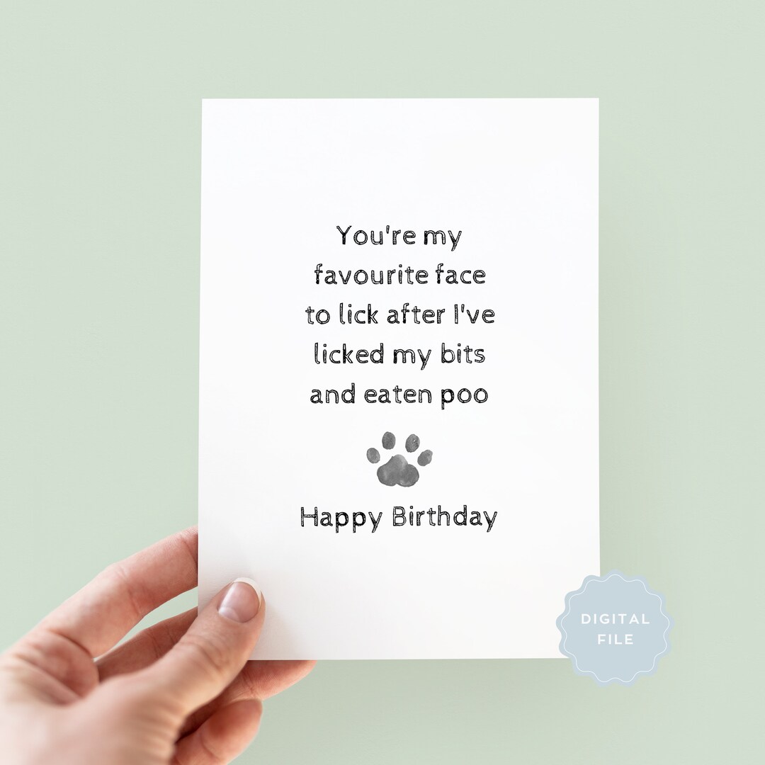 Printable You're My Favourite Face to Lick Birthday Card From the Dog ...