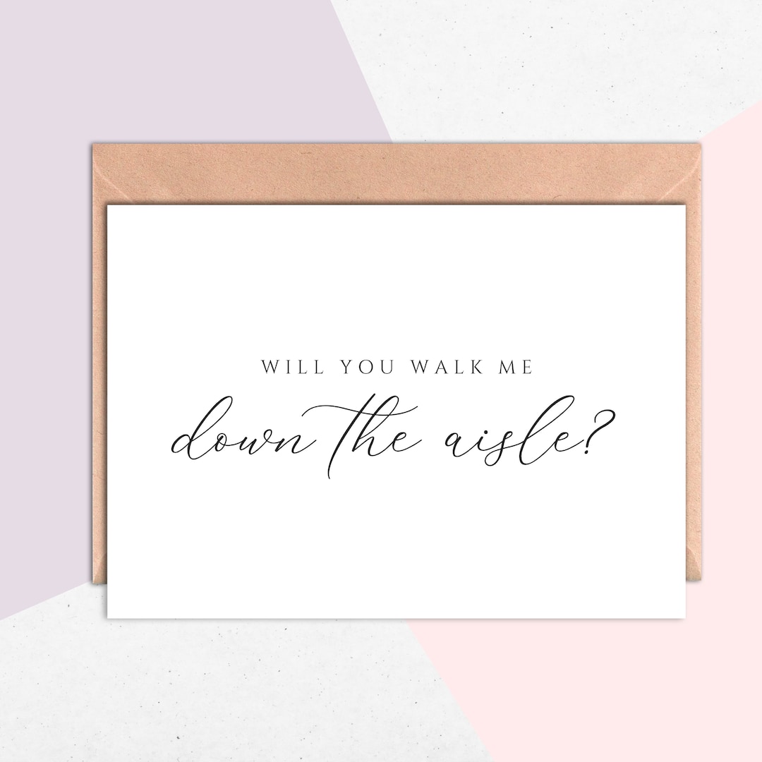 Classic Will You Walk Me Down the Aisle Card Will You Be Walk - Etsy UK