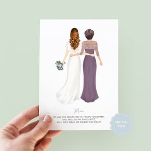 Printable Will You Walk Me Down the Aisle, Mum, Grandma, Sister Wedding Card, Of All The Walks We've Taken Wedding Card, Mum & Daughter