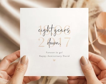 8th Anniversary Card – Eight Years Down, Personalised Keepsake