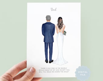 Printable Will You Walk Me Down the Aisle, Dad Wedding Card, Step Dad Wedding Card, Wedding Proposal Card, Dad & Daughter Wedding #074