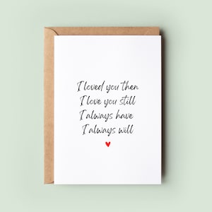Ti ho amato e poi ti amo ancora, biglietto di anniversario, biglietto ti amo, biglietto marito, biglietto fidanzato, biglietto di San Valentino, biglietto di matrimonio