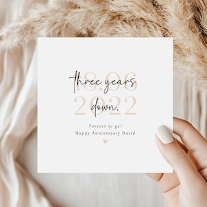 Three Year Anniversary Card – Three Years Down Forever To Go | 3rd Wedding Anniversary Card | Romantic Card for Husband, Wife, Partner