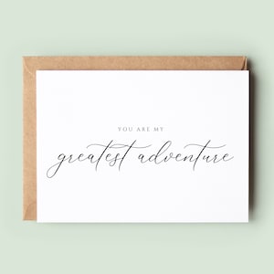 You Are My Greatest Adventure Trouwkaart, trouwdagkaart, kaart voor bruidegom, liefdeskaart, voor mijn man, voor mijn vrouw, voor mijn verloofde, pasgetrouwde