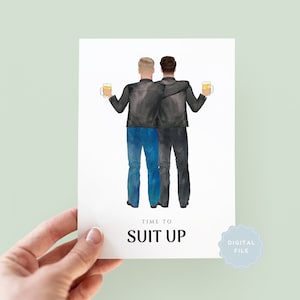 Printable Will You Be My Best Man Card, Best Man Card, Groomsman Card, Best Man Proposal Card, Groomsman Proposal Card, Time To Suit Up Card