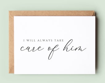 I Will Always Take Care of Him Wedding Day Card To Parents in Law, Mother In Law Gift, Father of the Bride Gift, Mother in Law Card