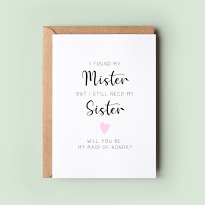 Gefunden, dass mein Herr noch meine Schwester braucht Trauzeugin der Ehre Karte, werden Sie meine Trauzeugin der Ehre sein, Trauzeugin Vorschlag, Trauzeugin Box und Geschenk