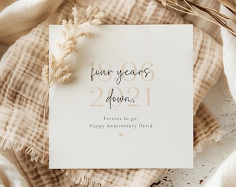 Personalised Anniversary Card - Four Years Down, Forever To Go!
