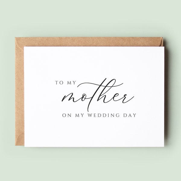 To My Mother on My Wedding Day Card, Wedding Card to Your Mum, Mother of the Bride Card, Mum of the Bride, Wedding Thank You Card for Mum