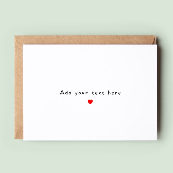 Custom Text Card, Fully Customisable Card, Song Lyric Card, Quote Card, Custom Greeting Card, Own Text Card, Personalised Card