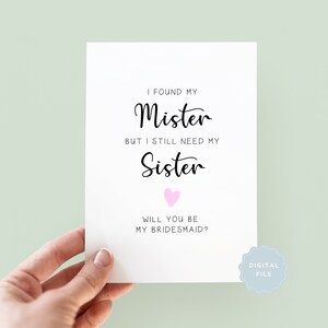 Cartão de madrinha de casamento para impressão Encontrei meu senhor Ainda preciso da minha irmã, você será minha madrinha de casamento, Proposta de madrinha de casamento, Para baixar, Digital