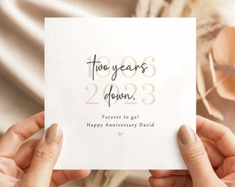 Two Year Anniversary Card – Two Years Down Forever To Go | Second Wedding Anniversary Card | Romantic Card for Husband, Wife, Partner