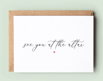 See You At The Altar Card, Wedding Day Card, Card For Groom, Card for Bride, To My Husband, To My Wife, To My Fiancé, Personalised Wedding