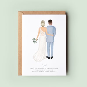 Will You Walk Me Down the Aisle, Dad, Grandad, Brother Wedding Card, Of All The Walks We've Taken Proposal Card, Father & Daughter Card