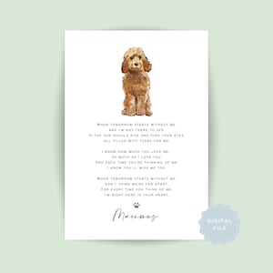 Op de afbeelding: Een aquarel-illustratie van een bruine en witte hond met de tekst "WHEN TOMORROW STARTS WITHOUT ME. AND I'M NOT THERE TO SEE. IF THE SUN SHOULD RISE AND FIND YOUR EYES, ALL FILLED WITH TEARS FOR ME. I KNOW HOW MUCH YOU LOVE ME... AS MUCH AS I LOVE YOU. AND EACH TIME YOU'RE THINKING OF ME. I KNOW YOU'LL MISS ME TOO. WHEN TOMORROW STARTS WITHOUT ME. DON'T THINK WE'RE FAR APART. FOR EVERY TIME YOU THINK OF ME. I'M RIGHT HERE IN YOUR HEART. Maximus"
