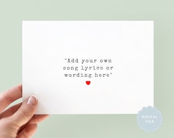 Printable Custom Text Card, Fully Customisable Card, Song Lyric Card, Quote Card, Custom Greeting Card, Own Text Card, Personalised Card