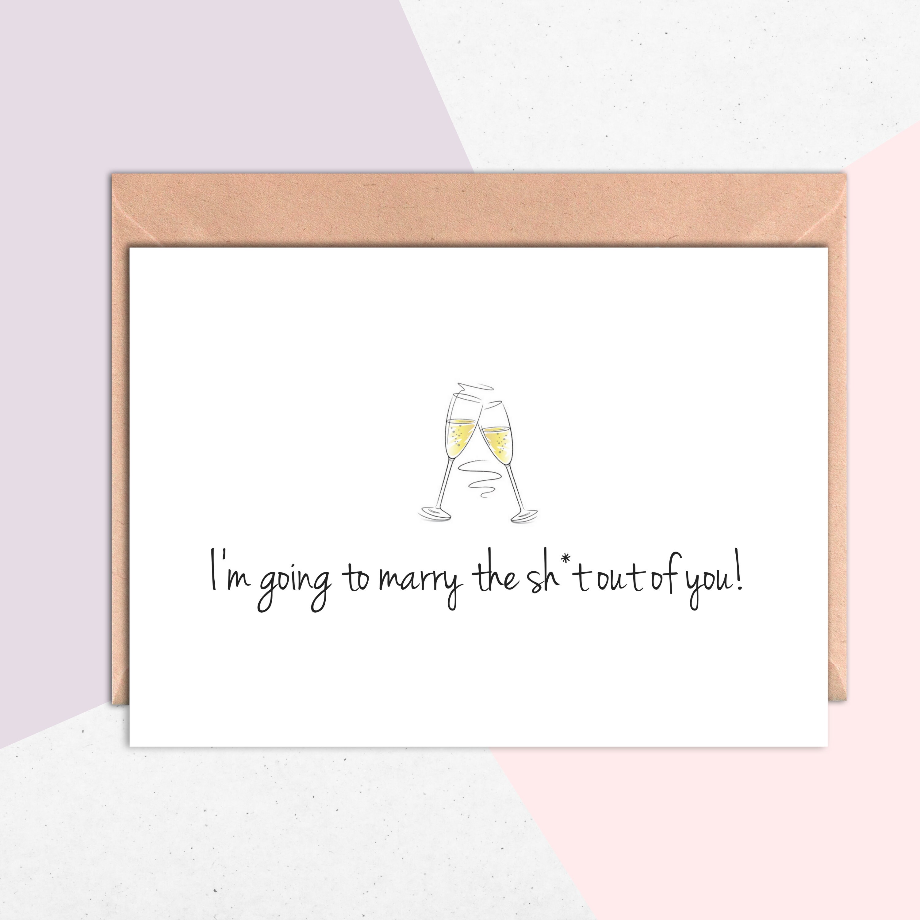 I'm Going To Marry The Shit Out Of You Wedding Day Card - #004